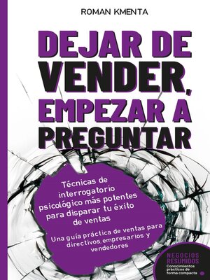 cover image of Dejar de Vender, Empezar a Preguntar